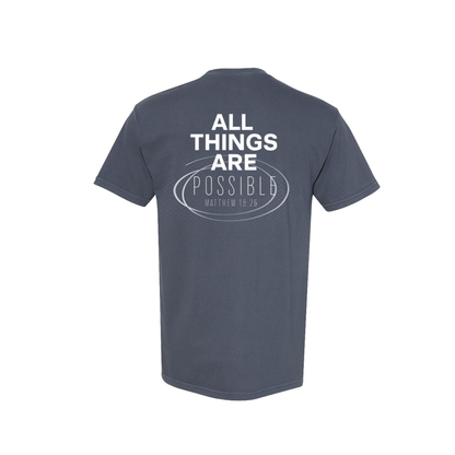 Chapters and Verses Garment Dyed Vintage All Things are Possible