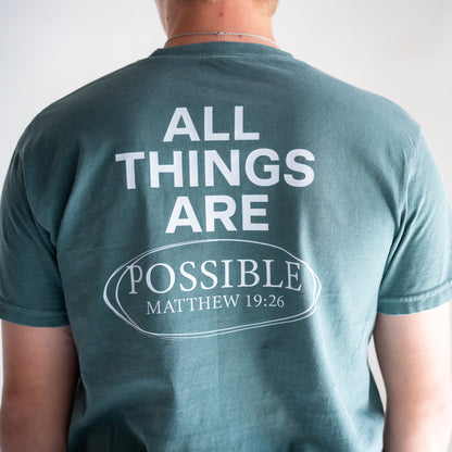 Chapters and Verses Garment Dyed Vintage All Things are Possible